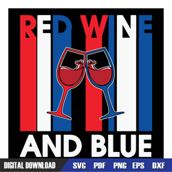 red wine and blue american patriotic cheering svg, independence day, 4th of july svg, digital download