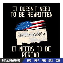 it doesn't need to be rewritten it needs to be reload svg, independence day, 4th of july svg, digital download