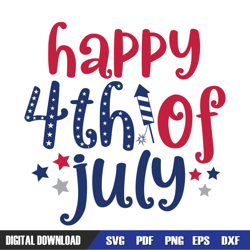 happy 4th of july independence day svg, independence day, 4th of july svg, digital download