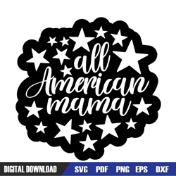 all american mama star doodle 4th of july svg, independence day, 4th of july svg, digital download