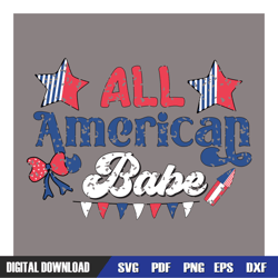 all american babe retro 4th of july svg, 4th of july svg, digital download