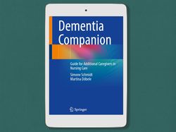 dementia companion: guide for additional caregivers in nursing care, digital book download - pdf