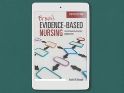brown's evidence-based nursing: the research-practice connection, digital book download - pdf