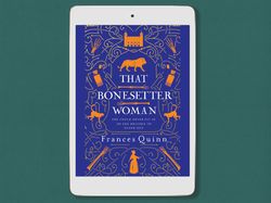that bonesetter woman: the new feelgood novel from the author of the smallest man, by frances quinn, digital book - pdf