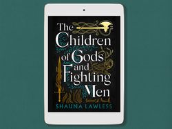 the children of gods and fighting men (gael song, 1) isbn: 978-1803282626 by shauna lawless, digital book download - pdf