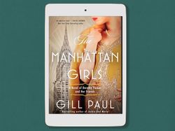 the manhattan girls: a novel of dorothy parker and her friends, by gill paul, 9780063161757, digital book download - pdf