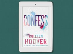 confess: a novel, by colleen hoover, isbn: 9781476791456 - digital book download - pdf