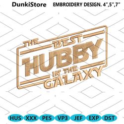 star wars inspired machine embroidery design best hubby in the galaxy