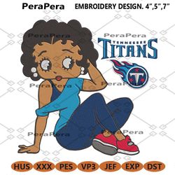 tennessee titans black girl betty boop embroidery design file