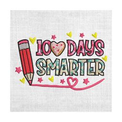 100 days smarter love school day pencil embroidery