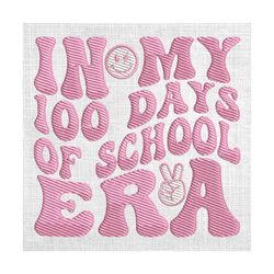 in my 100 days of school era embroidery