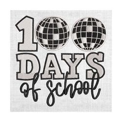 100 days of school disco ball embroidery