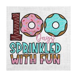 100 days sprinkled with fun school donuts embroidery