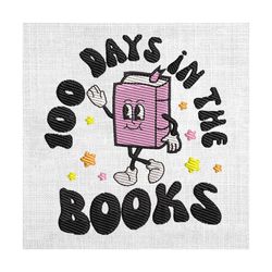 100 days in the books happy school day embroidery