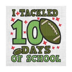 i tackled 100 days of school rugby ball sport embroidery