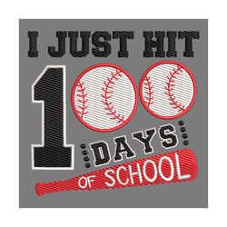 i just hit 100 days of school sport softball embroidery