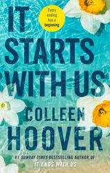 it starts with us: a novel by colleen hoover