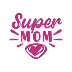 super mom heart cutting svg