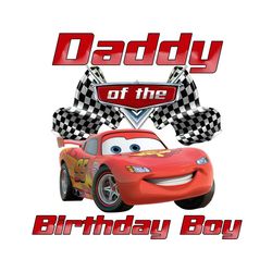 lightning mcqueen daddy of the birthday boy png