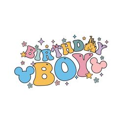 happy birthday boy disney svg