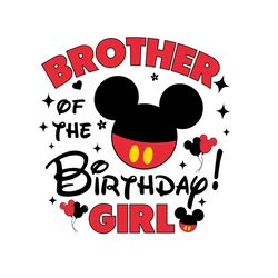 brother mouse of the birthday girl svg