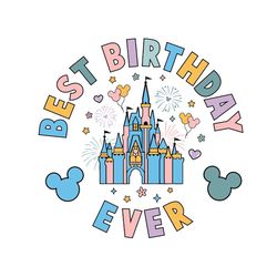 mickey castle best birthday ever svg