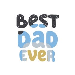 best bluey dad ever png