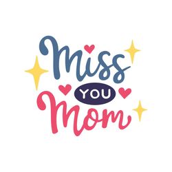 miss you mom glitter mother day png