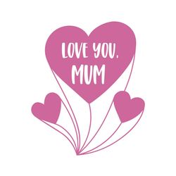 love you mum mother day heart png