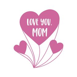 love you mom mother day heart png