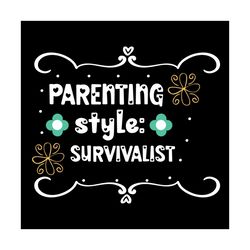 parenting style survivalist svg