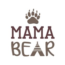 mama bear mother day cricut svg