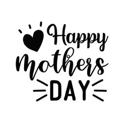 happy mother day svg silhouette file