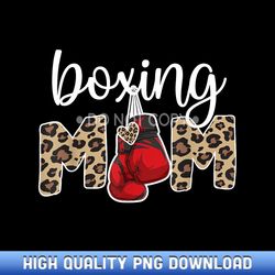 boxing mama proud boxing mom boxing mother - curated sublimation png bundle