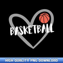 basketball heart - png sublimation masterpieces