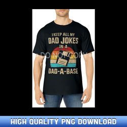 funny dad jokes in dad-a-base vintage for father's day - boutique sublimation download collection