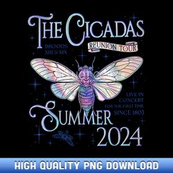 cicada nature lover the cicadas reunion tour summer - limited edition sublimation png downloads