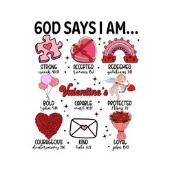 god says i am valentines day quotes svg