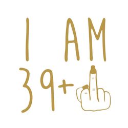 womens i am 39 plus 1 middle finger for a 30th birthday