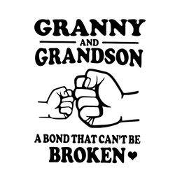 granny and grandson a bond that's can be broken svg, fist bump svg, funny grandma svg, happy mother's day svg, grandma