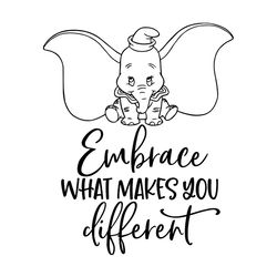embrace what makes you different dumbo svg