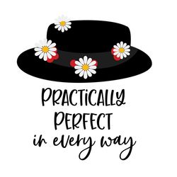 practially perfect in every way svg