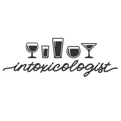 intoxicologist svg png pdf, funny drinking svg, matching shirts svg, drinking mode svg, party t shirt svg, vacation svg