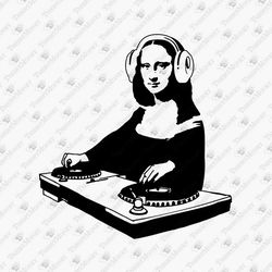 dj mona lisa humorous tech music lover parody t-shirt design svg cut file