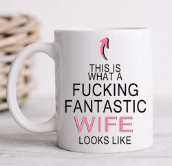 cute funny birthday, anniversary coffee mug gift for her, wife, girlfriend | gift for mum or sister| fucking fantastic s