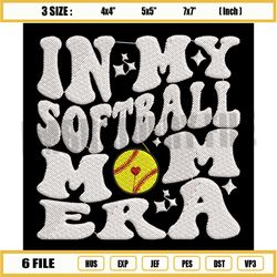 in my softball mom era embroidery design, sport embroidery, baseball mom embroidery