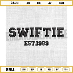 swiftie est 1989 embroidery design, taylor swift fan embroidery, the eras tour embroidery