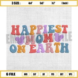 happiest mom on earth embroidery design, mickey mouse mom embroidery, disney mom embroidery