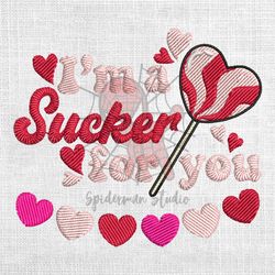 i'm sucker for you candy valentine embroidery