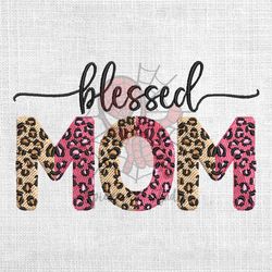 blessed mom pink brown leopard embroidery